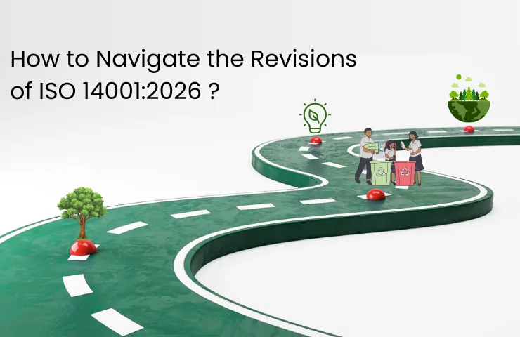 How to Navigate the Revision of ISO 14001:2026?